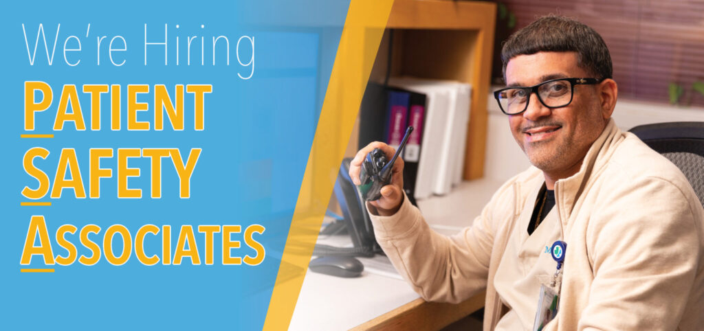 We're hiring patient safety associates