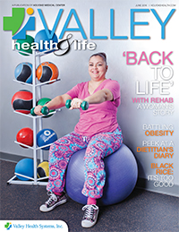 Valley Health and Life June 2016